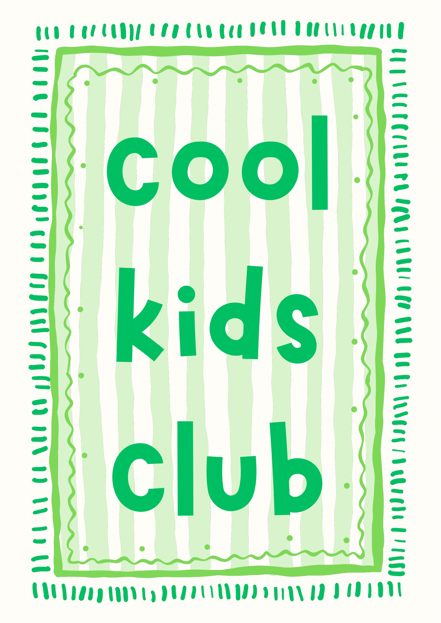 Cool Kids Club print