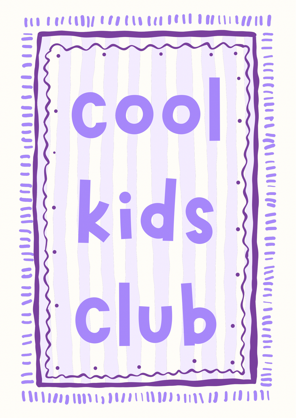 Cool Kids Club print