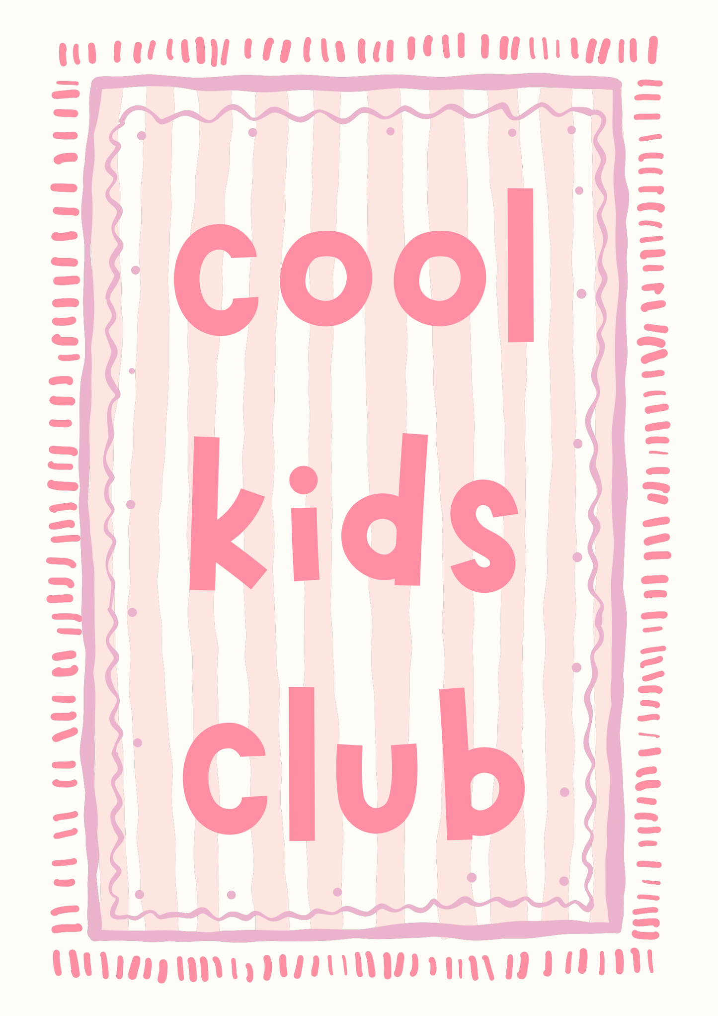 Cool Kids Club print