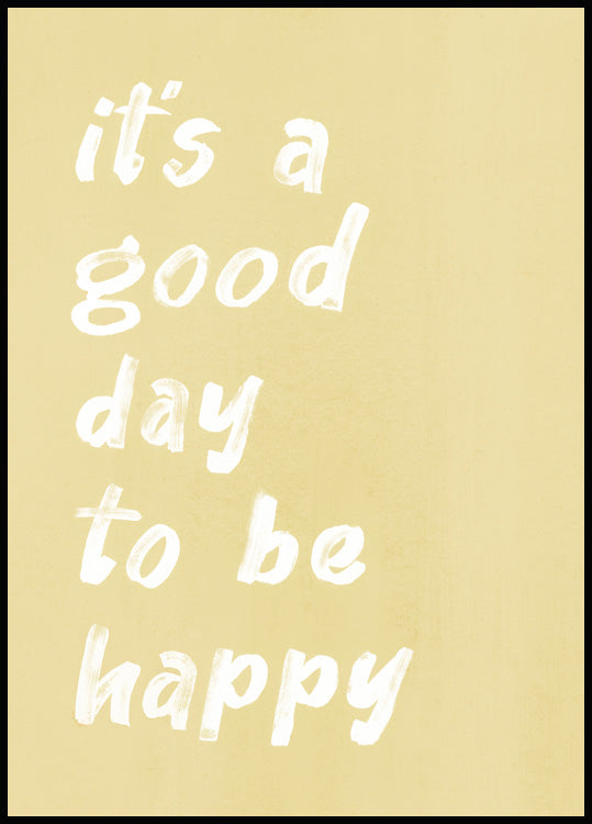 It’s a Good Day Poster